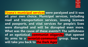 Tirana’s municipal services were paralyzed and it was all your own choice